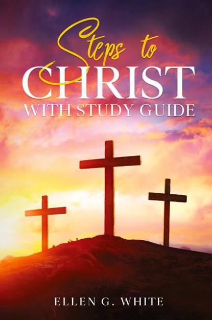 Steps to Christ, Ellen G White - Paperback - 9781611046113