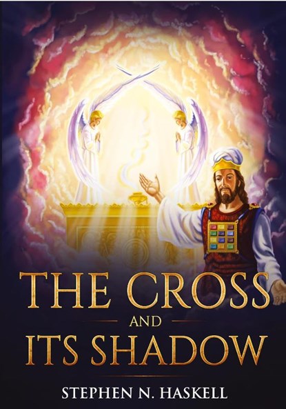 The Cross and Its Shadow, Stephen N Haskell - Paperback - 9781611046823