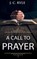 A Call to Prayer, J. C. Ryle - Gebonden - 9781611047219