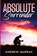 Absolute Surrender, Andrew Murray - Paperback - 9781611048100