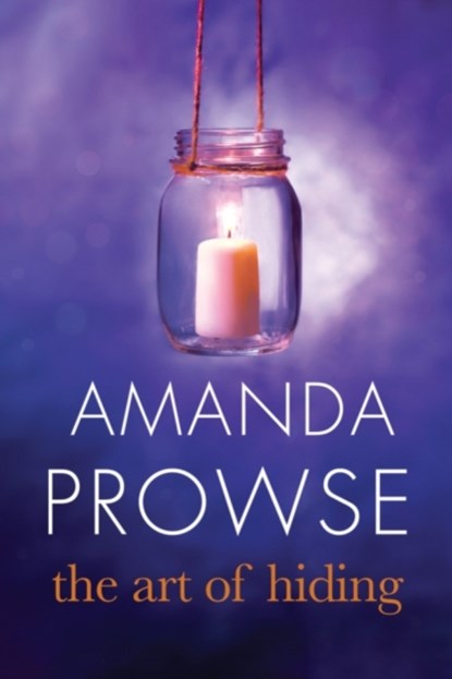 The Art of Hiding, Amanda Prowse - Paperback - 9781611099553