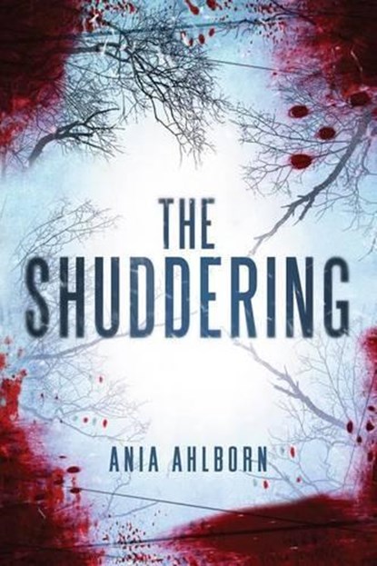 The Shuddering, Ania Ahlborn - Paperback - 9781611099676