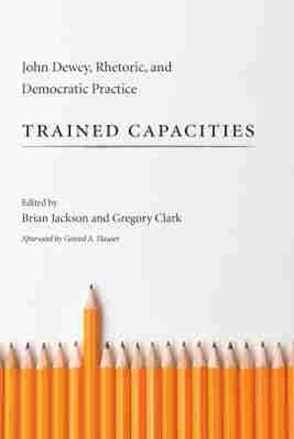 Trained Capacities, JACKSON,  Brian ; Clark, Gregory - Gebonden - 9781611173185