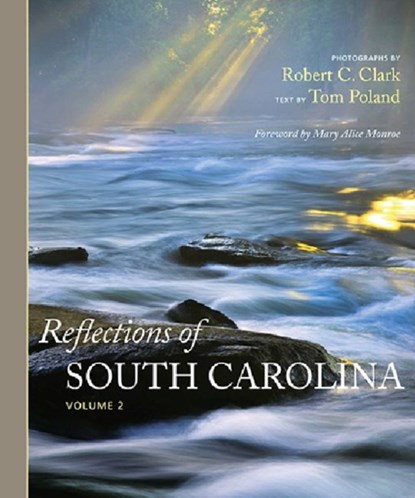 Reflections of South Carolina, niet bekend - Gebonden - 9781611173932