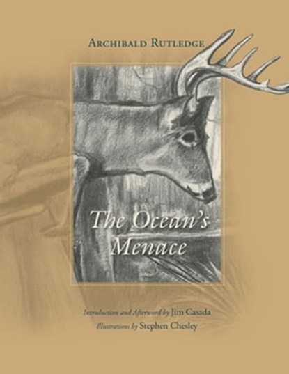 The Ocean's Menace, Archibald Rutledge - Ebook - 9781611178166