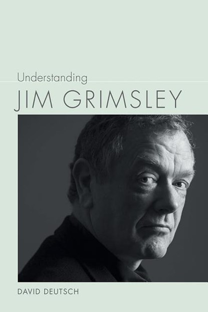 Understanding Jim Grimsley, David Deutsch - Gebonden - 9781611179293
