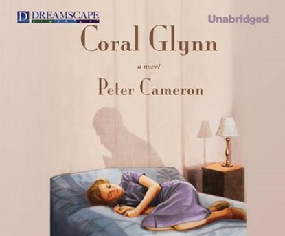Coral Glynn, CAMERON,  Peter - Overig - 9781611207170