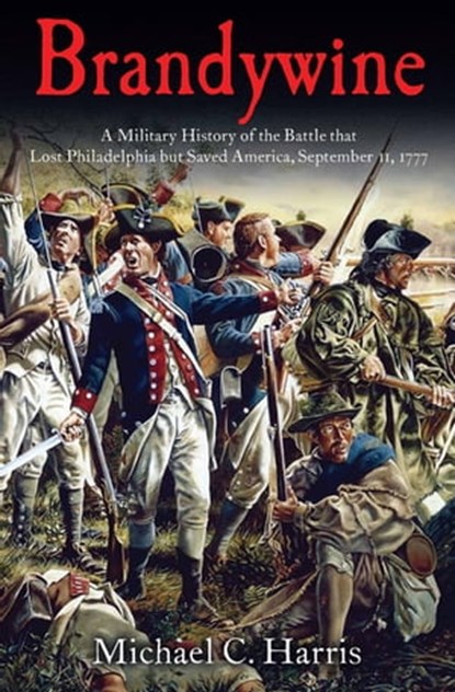 Brandywine, Michael C. Harris - Ebook - 9781611211634