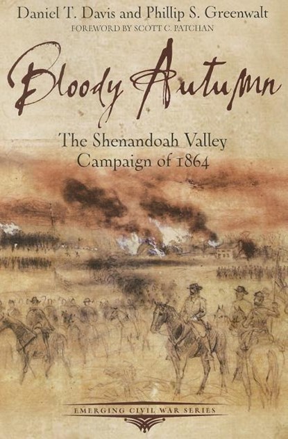 Bloody Autumn, Daniel T. Davis ; Phillip S. Greenwalt - Paperback - 9781611211658