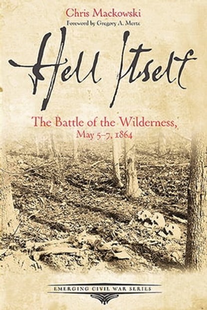 Hell Itself, Chris Mackowski - Ebook - 9781611213164