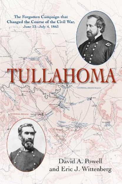 Tullahoma, David A Foy ; Eric J Wittenberg - Paperback - 9781611217230