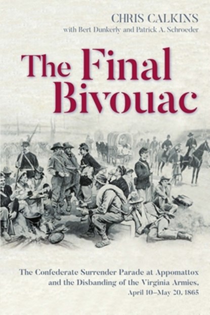 The Final Bivouac, Chris Calkins - Paperback - 9781611217346