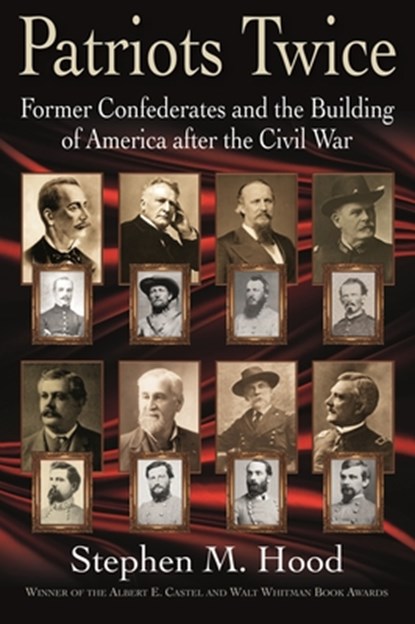 Patriots Twice, Stephen M Hood - Paperback - 9781611217513