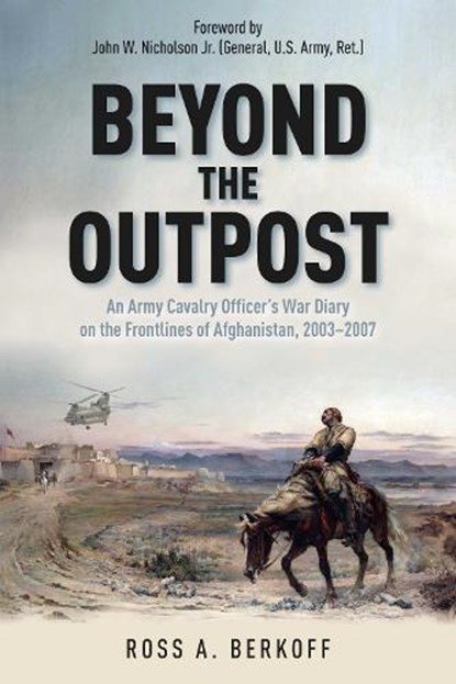 Beyond the Outpost, Ross A. Berkoff - Gebonden - 9781611217629