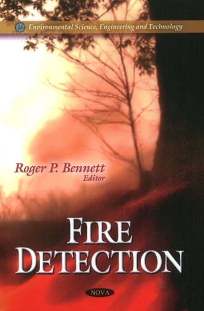 Fire Detection, Roger P Bennett - Gebonden - 9781611220254