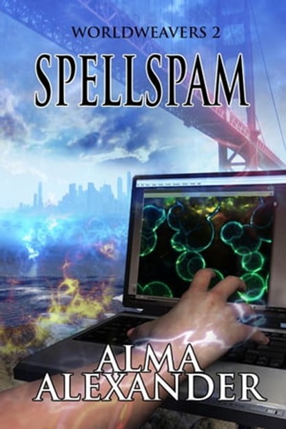 Spellspam, Alma Alexander - Ebook - 9781611389227