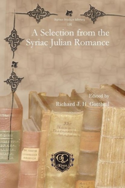 A Selection from the Syriac Julian Romance, Richard Gottheil - Paperback - 9781611433333