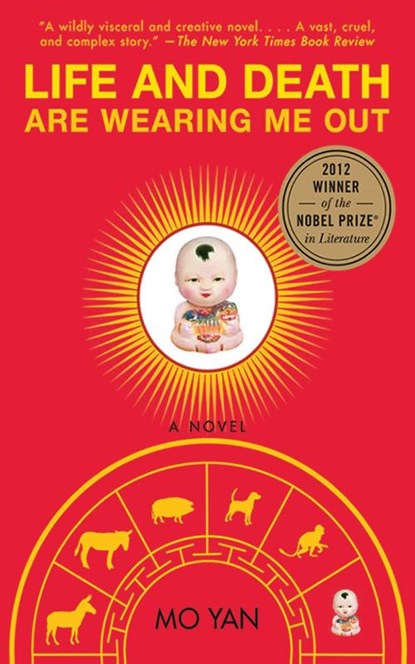 Yan, M: Life and Death Are Wearing Me Out, Mo Yan - Paperback - 9781611454277