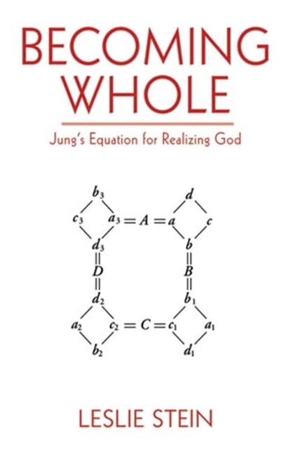 Becoming Whole, Leslie Stein - Ebook - 9781611457742