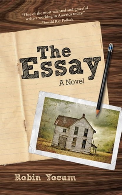 The Essay, Robin Yocum - Ebook - 9781611458497