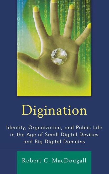 Digination, Robert C. MacDougall - Gebonden - 9781611474398