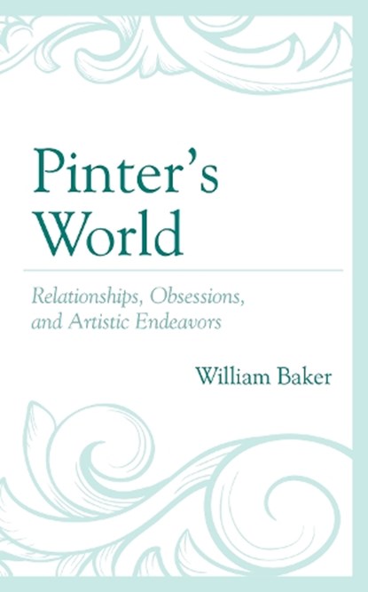 Pinter's World, William Baker - Paperback - 9781611479331