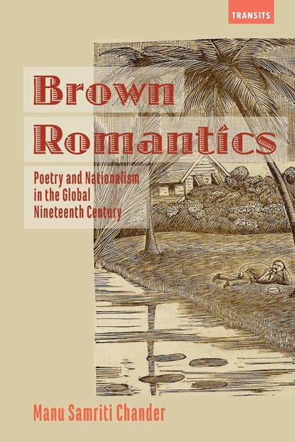 Brown Romantics, Manu Samriti Chander - Paperback - 9781611488234