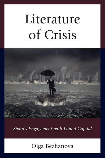 Literature of Crisis, Olga Bezhanova - Paperback - 9781611488388