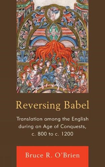 Reversing Babel, O'BRIEN,  Bruce R. - Gebonden - 9781611490527