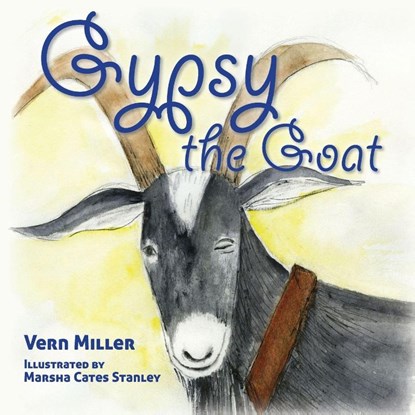 Gypsy the Goat, Vern Miller - Paperback - 9781611530827