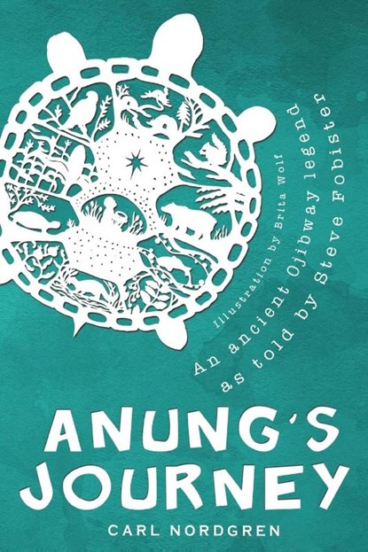 Anung's Journey, Carl Nordgren - Paperback - 9781611531176