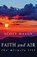 Faith and Air, Scott Mason - Paperback - 9781611532258
