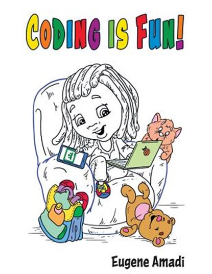 Coding is Fun, Eugene Amadi - Paperback - 9781611533491