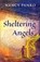 Sheltering Angels, Nancy Panko - Paperback - 9781611533996