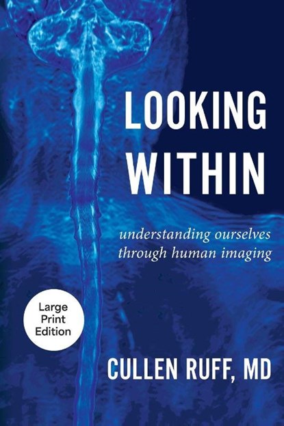 Looking Within, Cullen Ruff - Paperback - 9781611537123