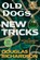 Old Dogs, New Tricks, Douglas Richardson - Paperback - 9781611537376