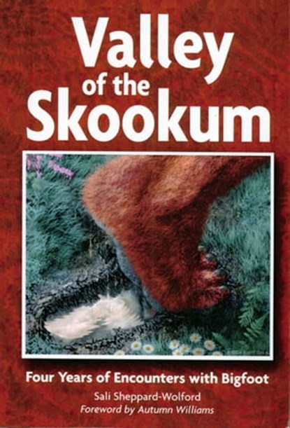 Valley of the Skookum, Sali Sheppard-Wolford - Ebook - 9781611580129