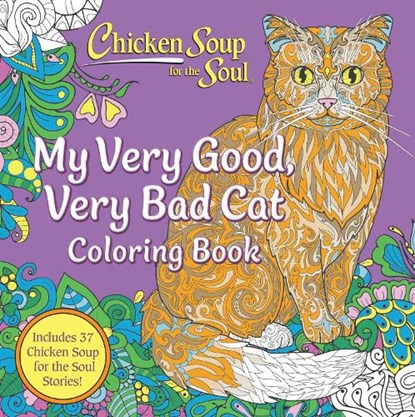 Chicken Soup for the Soul: My Very Good, Very Bad Cat Coloring Book, Amy Newmark - Paperback - 9781611591248