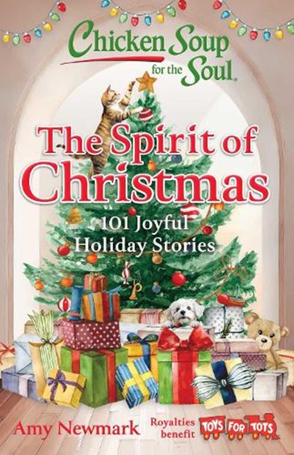 Chicken Soup for the Soul: The Spirit of Christmas, Amy Newmark - Paperback - 9781611591262