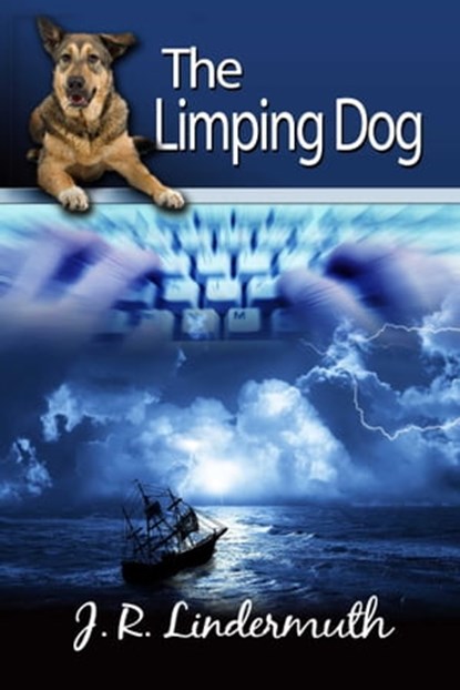 The Limping Dog, J R Lindermuth - Ebook - 9781611602302