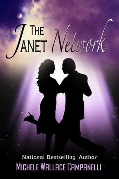 The Janet Network, Michele Wallace Campanelli - Ebook - 9781611607901