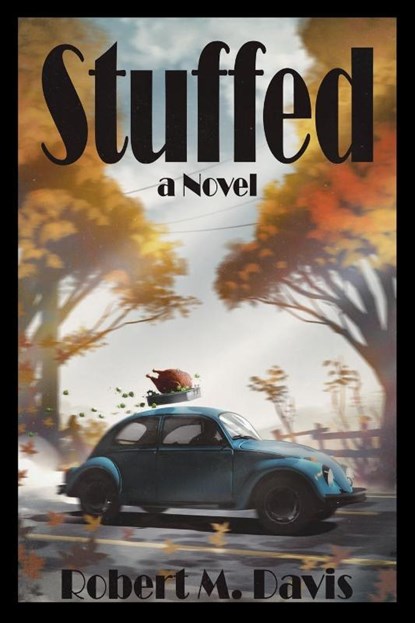 Stuffed, Robert Davis - Paperback - 9781611703115