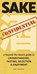 Sake Confidential, John Gauntner - Paperback - 9781611720143