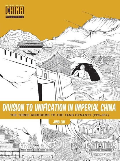 Division to Unification in Imperial China, Jing Liu - Paperback - 9781611720303