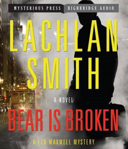 Bear Is Broken, SMITH,  Lachlan - Overig - 9781611749212