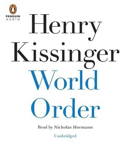 World Order, KISSINGER,  Henry - Overig - 9781611763157