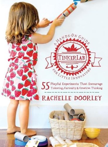 Tinkerlab, Rachelle Doorley - Paperback - 9781611800654