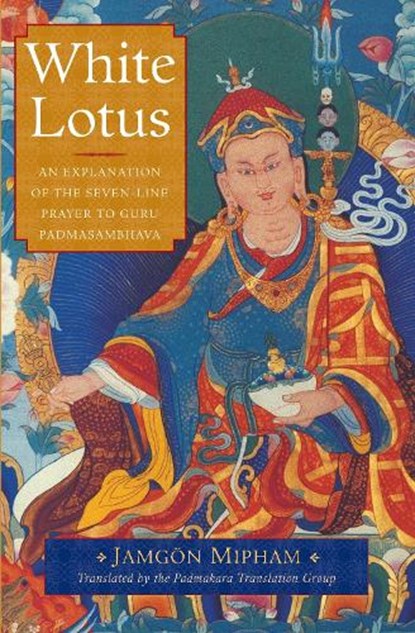 White Lotus, Jamgon Mipham - Paperback - 9781611802931