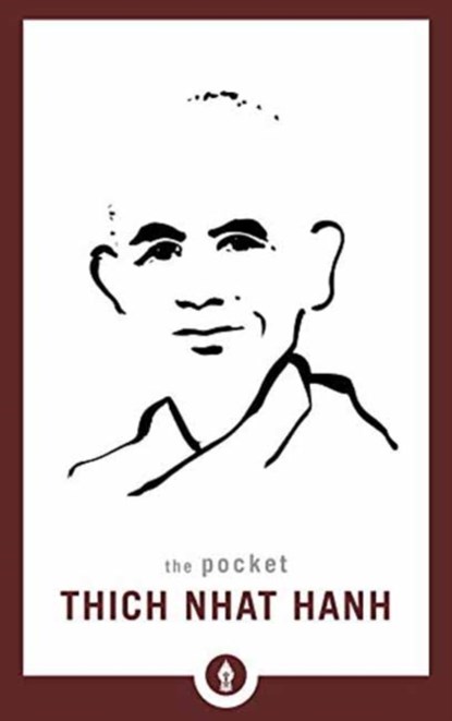 The Pocket Thich Nhat Hanh, Thich Nhat Hanh - Paperback - 9781611804447