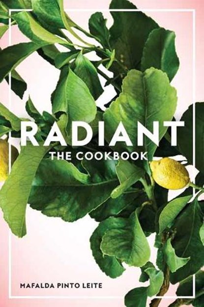 Radiant, Mafalda Pinto Leite - Paperback - 9781611805093